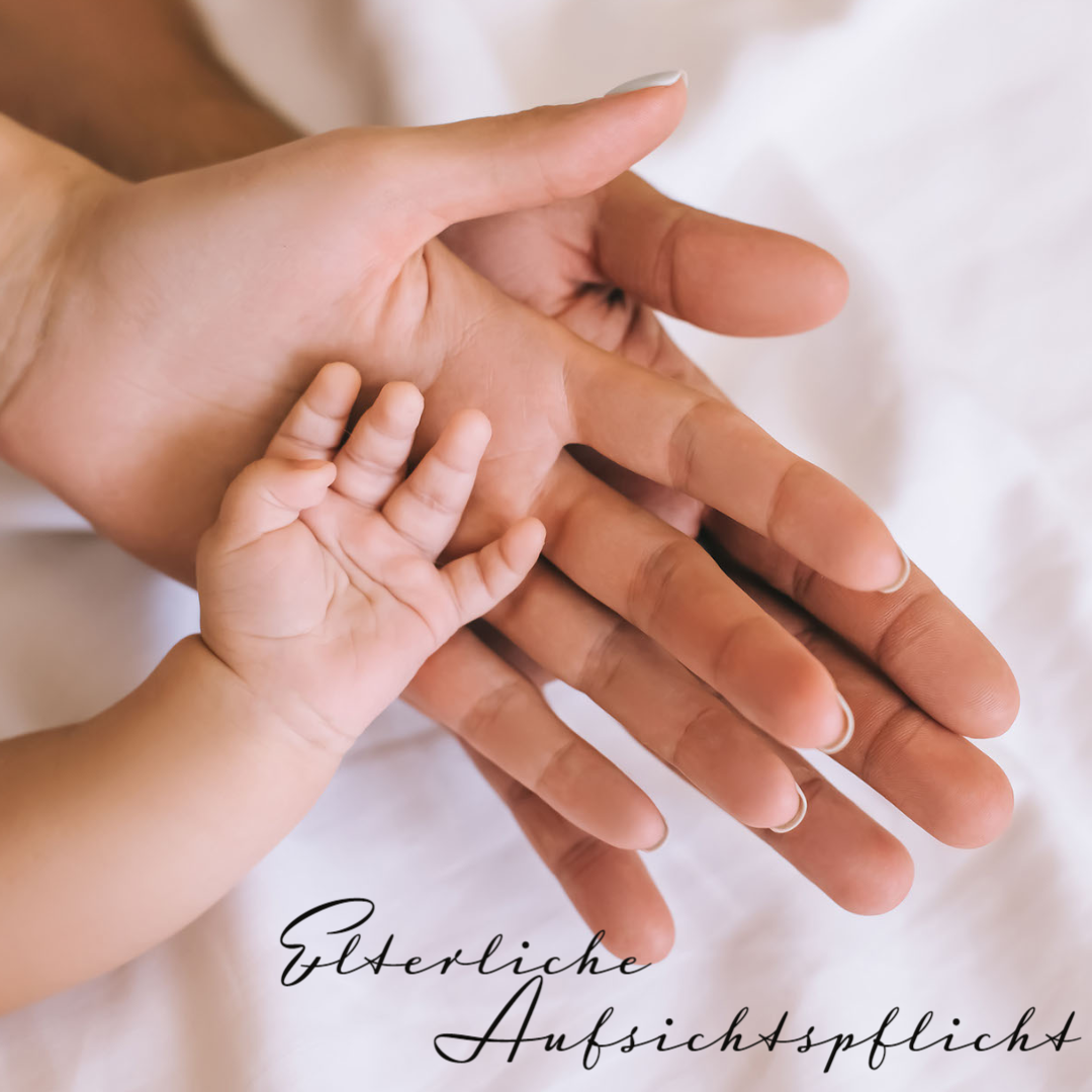 Elterliche Aufsichtspflicht